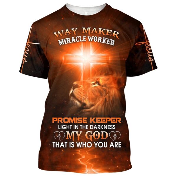 Jesus Way Maker Miracle Worker Promise Keeper Light 3D T Shirt, Christian T Shirt, Jesus Tshirt Designs, Jesus Christ Shirt