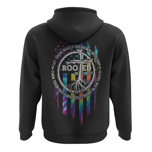 Let Your Roots Go Down Into Him Hoodie, Christian Hoodie, Bible Hoodies, Religious Hoodies