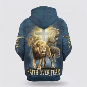 Lion Christ Cross Jesus Faith Over Fear 3D Hoodie Christian Hoodie Bible Hoodies Scripture Hoodies 2 fn5hgg.jpg
