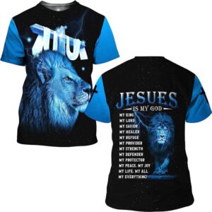 Lion Cross Jesus Is My God My King 3D T Shirt Christian T Shirt Jesus Tshirt Designs Jesus Christ Shirt 1 m8i6a8.jpg