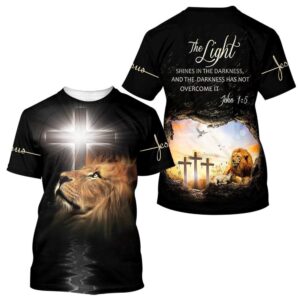 Lion Cross The Light Shines In The Darkness 3D T Shirt Christian T Shirt Jesus Tshirt Designs Jesus Christ Shirt 2 fyuhjt.jpg