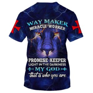 Lion Way Maker Miracle Worker Promise Keeper 3D T Shirt Christian T Shirt Jesus Tshirt Designs Jesus Christ Shirt 2 dsdejg.jpg