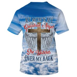 Mom My Guardian Angel Cross Wings 3D T Shirt Christian T Shirt Jesus Tshirt Designs Jesus Christ Shirt 2 csu2a8.jpg