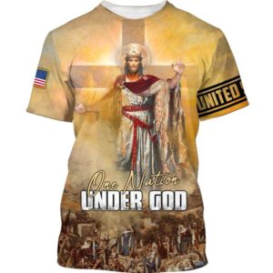 One Nation Under God 3D T Shirt Christian T Shirt Jesus Tshirt Designs Jesus Christ Shirt 1 emhx2o.jpg