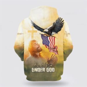 One Nation Under God Hoodie Jesus Bald Eagle American Flag 3D Hoodie Christian Hoodie Bible Hoodies Scripture Hoodies 2 zspryj.jpg