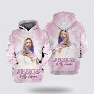 Pink Jesus Is My Savior All Over Print Hoodie Shirt Christian Hoodie Bible Hoodies Scripture Hoodies 3 jkpnzv.jpg
