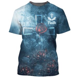 Rose Faith 3D T Shirt, Christian…