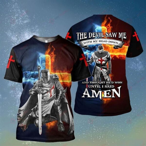 The Devil Saw Me With Me Head Down And Thought He’D Won Until I Sad Amen 3D T Shirt, Christian T Shirt, Jesus Tshirt Designs, Jesus Christ Shirt