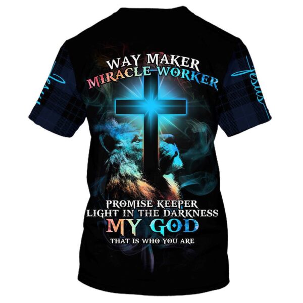 Way Maker Miracle Worker Jesus Stretched Out His Hand 3D T Shirt, Christian T Shirt, Jesus Tshirt Designs, Jesus Christ Shirt