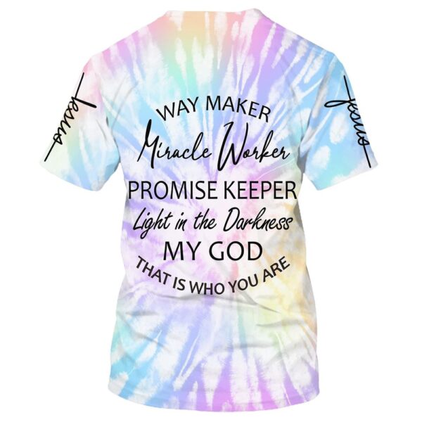 Way Maker Miracle Worker Promise Keeper 3D T Shirt, Christian T Shirt, Jesus Tshirt Designs, Jesus Christ Shirt