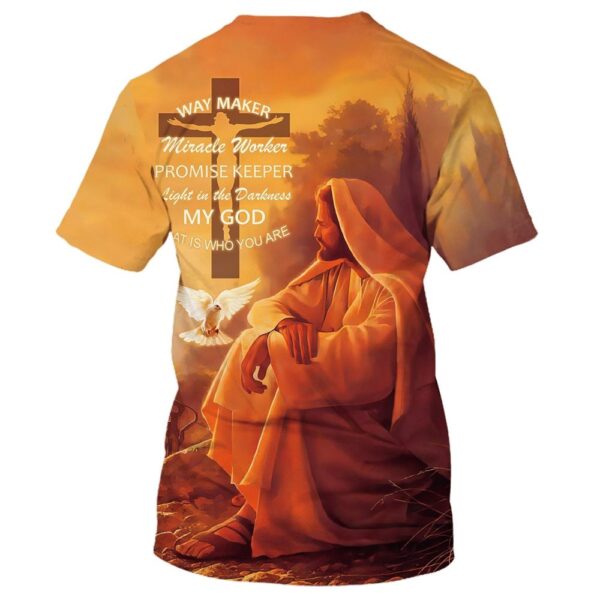 Way Maker Miracle Worker Promise Keepers 3D T Shirt, Christian T Shirt, Jesus Tshirt Designs, Jesus Christ Shirt
