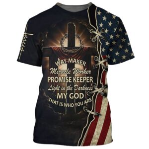 Way Maker Promise Keeper That Is Who You Are 3D T Shirt Christian T Shirt Jesus Tshirt Designs Jesus Christ Shirt 1 to6gpe.jpg