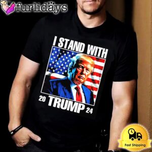 2024 I Stand With Trump America T-shirt