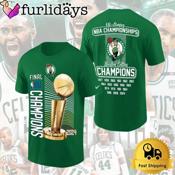 Boston Celtics NBA Finals Champions 2024 18 Time NBA Championships NBA All Over Print T-Shirt
