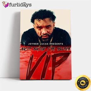 Joyner Lucas Not Now I’m Busy 2024 Tour Vip Poster Canvas