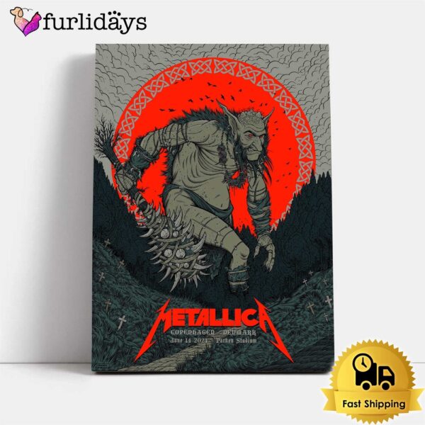 Metallica M72 World Tour Arrives In Parken Stadium For Our No Repeat Weekend Poster Canvas