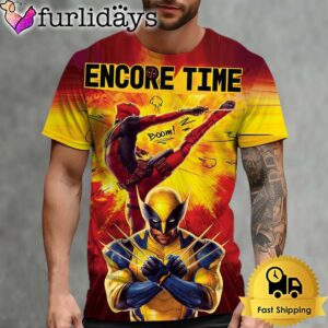 New Art Encore Time For Deadpool And Wolverine All Over Print T-Shirt