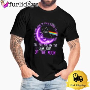 Pink Floyd I’ll See You On The Dark Side Of The Moon Unisex T-Shirt