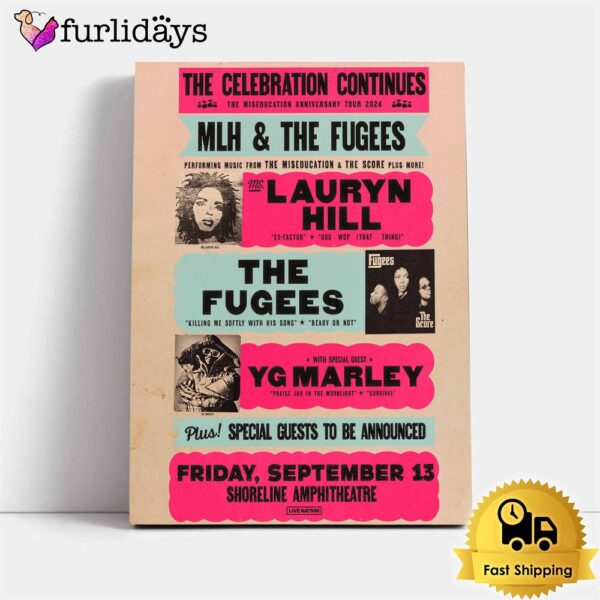 The Miseducation Anniversary Tour Lauryn Hill & The Fugees Sep 2024 Poster Canvas