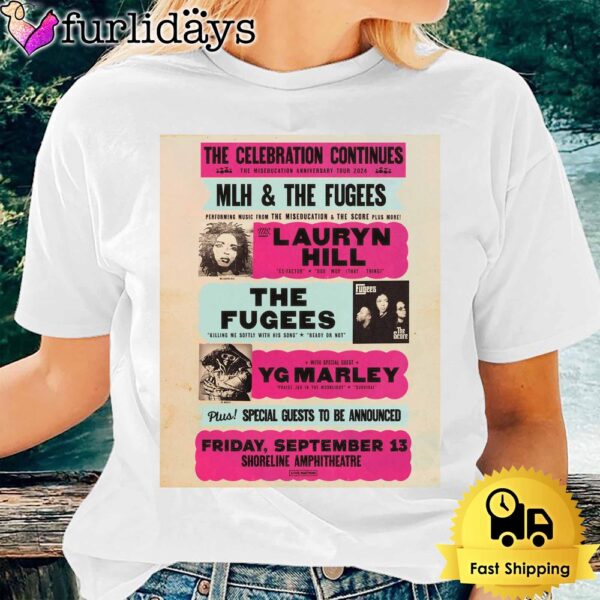 The Miseducation Anniversary Tour Lauryn Hill & The Fugees Sep 2024 Unsiex T-Shirt