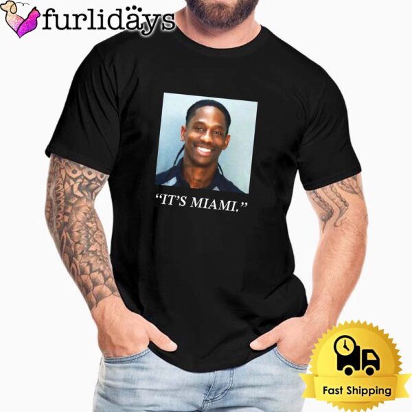 Travis Scott It Is Miami Free The Rage T-Shirt