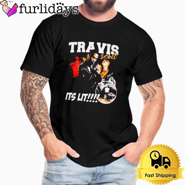 Travis Scott Its Lit Graphic 2024 Unisex T-Shirt