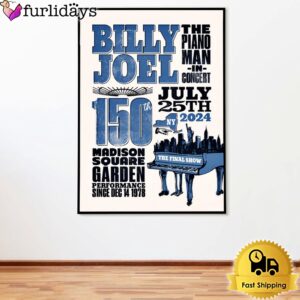 Billy Joel The Final Show At MSG In New York NY On July 25 2024 Poster Canvas
