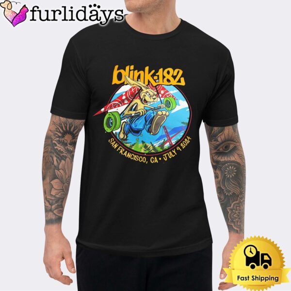 Blink 182 Merch Live At The Chase Center In San Francisco CA On July 2024 Unisex T-Shirt