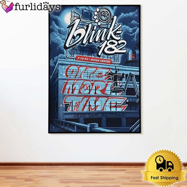 Blink 182 One More Time Tour For Moda Center In Portland Oregon On July 2024 Poster Canvas