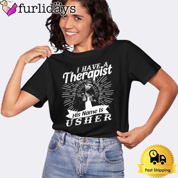 His Name Is Usher Unsiex T-Shirt
