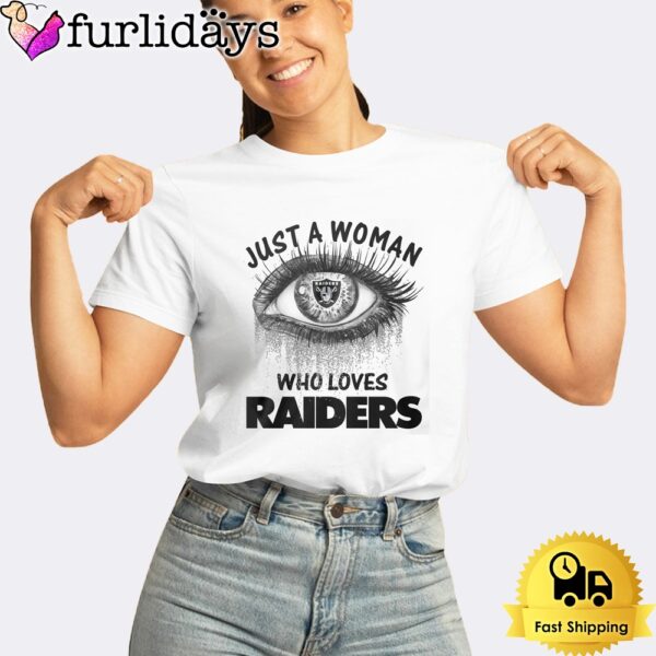 Just Woman Las Vegas Raiders Unisex T-Shirt