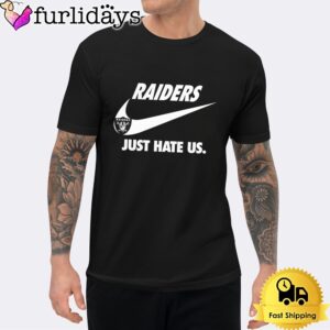 Las Vegas Raiders Just Hate Us Unisex T-Shirt
