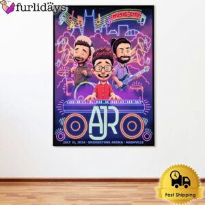 AJR Tour At Bridgestone Arena Nashville TN On July 31 2024 Poster Canvas