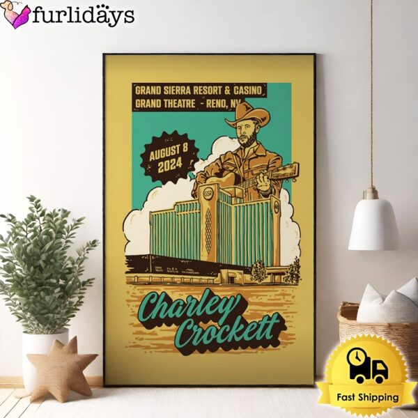 Charley Crockett Aug 8 2024 Grand Sierra Resort Theatre In Reno NV Poster Canvas