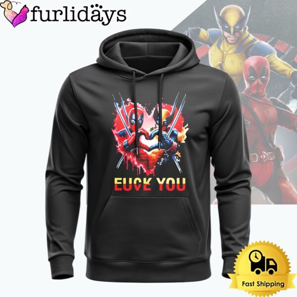 Deadpool And Wolverine Love You Hoodie