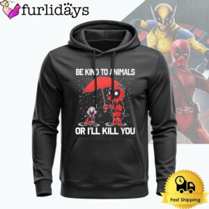 Deadpool Be Kind To Animals Or…