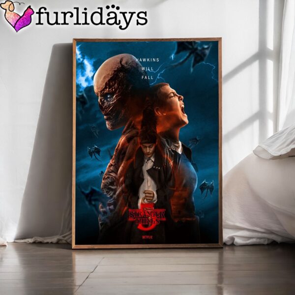 Stranger Things 5 Hawkins Will Fall Poster Canvas