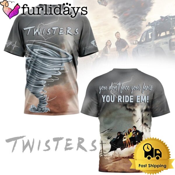 Twisters Movies You Don’t Face Your Fears All Over Print T Shirt