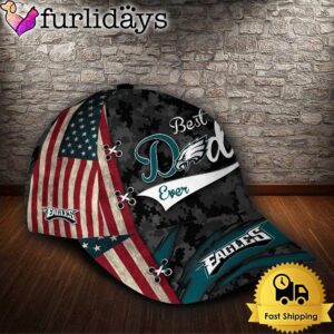 Custom NFL Philadelphia Eagles Best Dad Ever All Over Print 3D Classic Cap