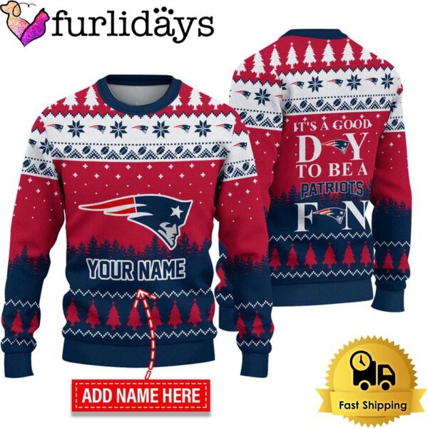 NFL New England Patriots It’s A Good Day To Be A Fan Ugly Christmas Sweater