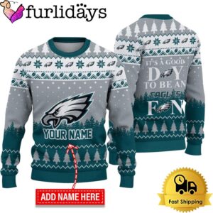 NFL Philadelphia Eagles It’s A Good Day To Be A Fan Ugly Christmas Sweater