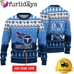 NFL Tennessee Titans It’s A Good…