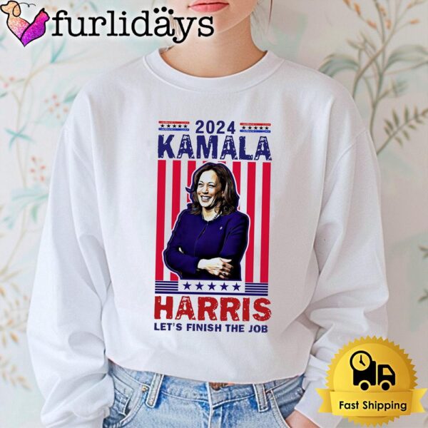 Kamala Harris Let’s Finish The Job T Shirt