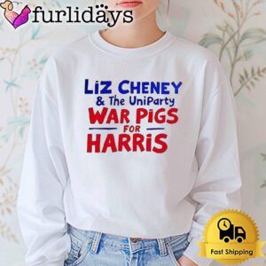 Liz Cheney And The Uniparty War Pigs For Harris T Shirt