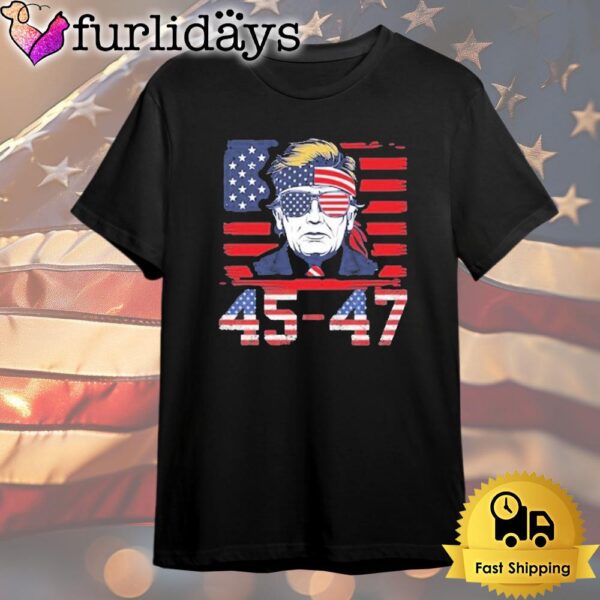 45 47 Trump 2025 Funny T Shirt