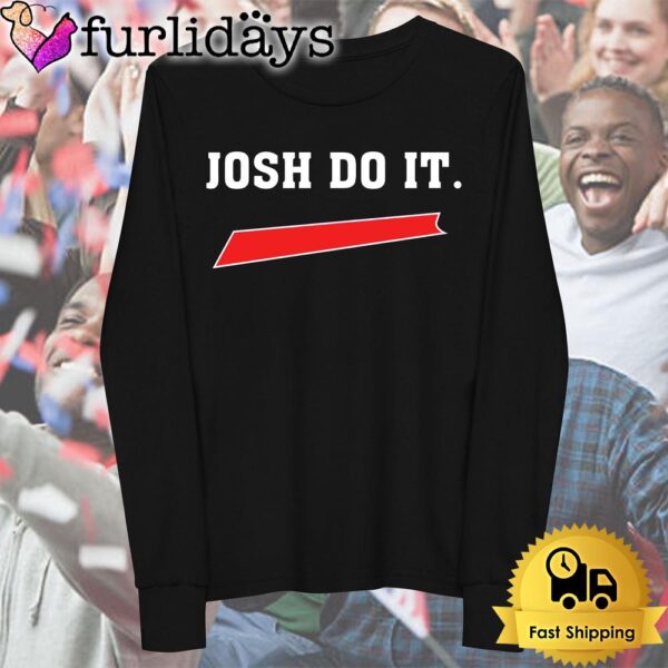 Buffalo Bills Football Josh Do It Josh Allen T Shirt