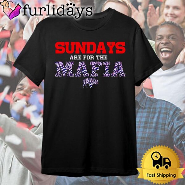 Buffalo Bills Football Sundays Are For The Mafia T Shirt