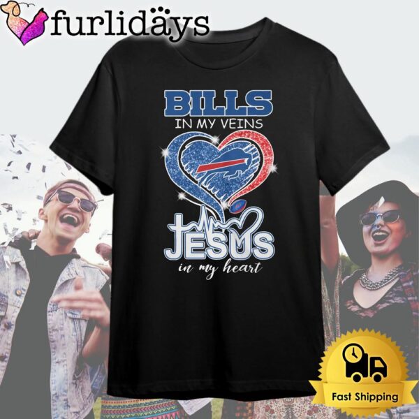 Buffalo Bills In My Veins Jesus In My Heart T Shirt