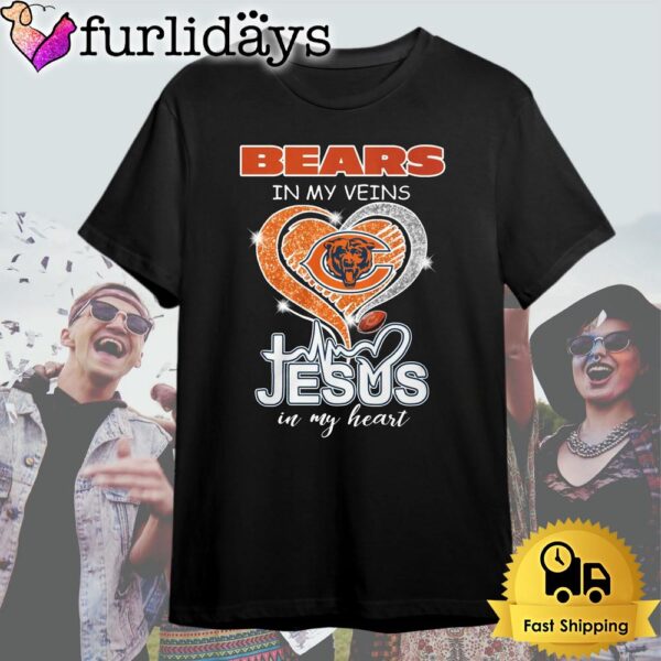 Chicago Bears In My Veins Jesus In My Heart T Shirt