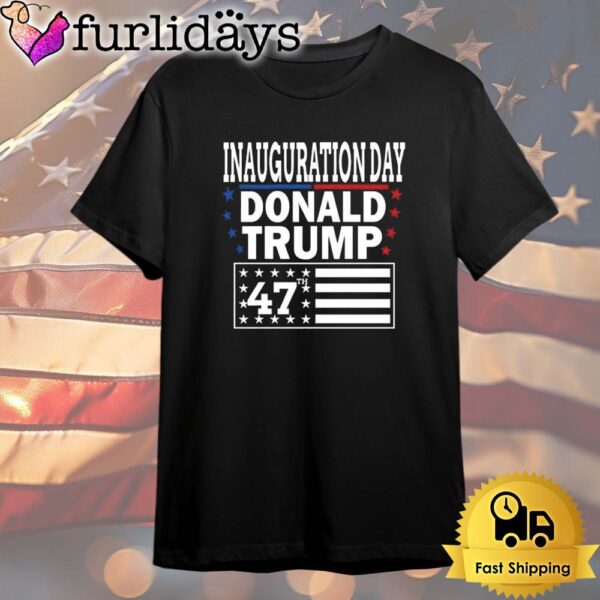 Donald Trump President Inauguration Day 2025 T Shirt